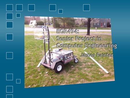 Primary Goals Fully develop vision system for Wunderbot IV autonomous robot Adapt it specifically for June 2008 Intelligent Ground Vehicle Competition.