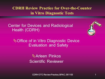 CDRH Review Practice for Over-the-Counter in Vitro Diagnostic Tests