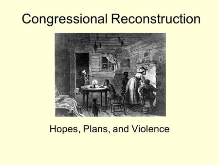 Congressional Reconstruction