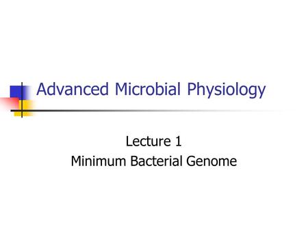 Advanced Microbial Physiology