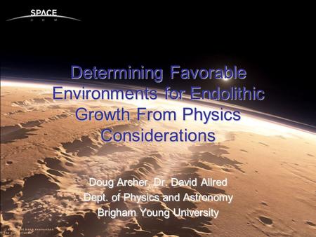 Doug Archer, Dr. David Allred Dept. of Physics and Astronomy