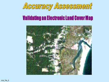 AA_Vis_1. Using the software “MultiSpec,” students follow protocols to prepare a “clustered” image of their GLOBE Study Site.