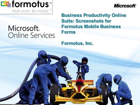 2 Formotus Mobile Business Forms Store and manage your InfoPath forms with SharePoint Online. Formotus can upload forms from SharePoint for deployment.