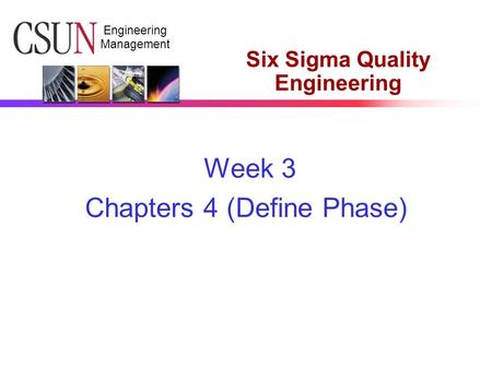 Six Sigma Quality Engineering