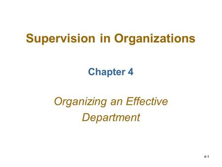 Supervision in Organizations