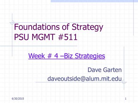 Foundations of Strategy PSU MGMT #511