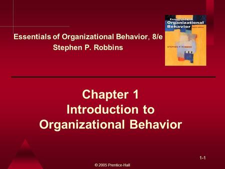 Chapter 1 Introduction to Organizational Behavior