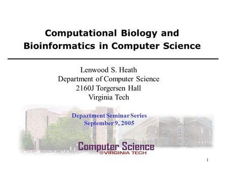 Computational Biology and Bioinformatics in Computer Science