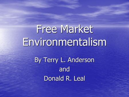 Free Market Environmentalism