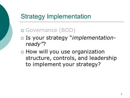 Strategy Implementation