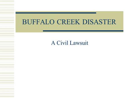 BUFFALO CREEK DISASTER