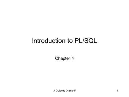 Introduction to PL/SQL