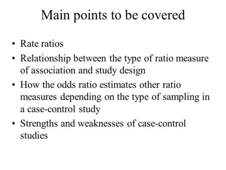 Main points to be covered