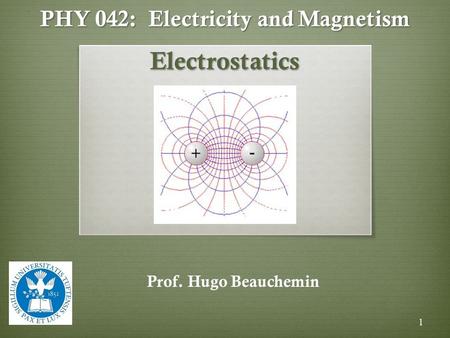 PHY 042: Electricity and Magnetism