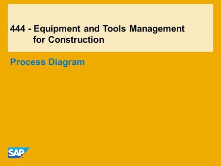 444 - Equipment and Tools Management for Construction