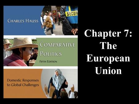 Chapter 7: The European Union