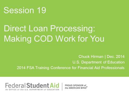 Direct Loan Processing: Making COD Work for You