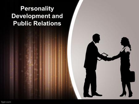 Personality Development and Public Relations