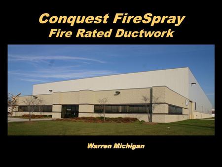 Conquest FireSpray Fire Rated Ductwork Warren Michigan.