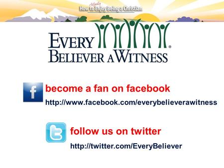 Become a fan on facebook  follow us on twitter