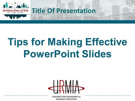 Tips for Making Effective PowerPoint Slides