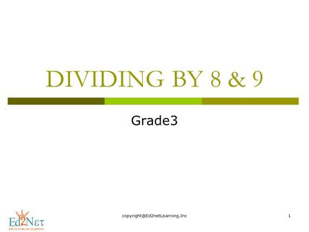 DIVIDING BY 8 & 9 Grade3.