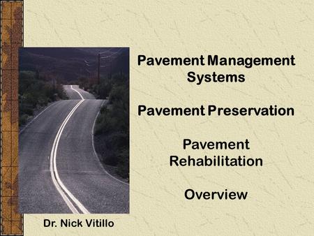 Pavement Preservation