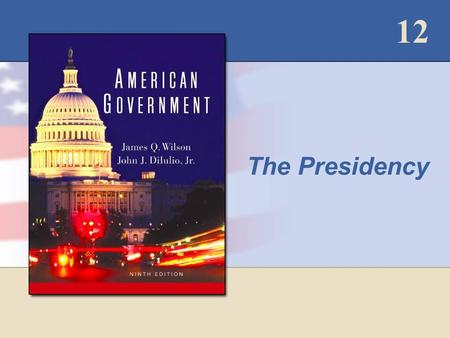 12 The Presidency. 2 Presidential Power Prime Ministerial Power Party leader, selects cabinet officers. Cabinet officers must support policy or resign.