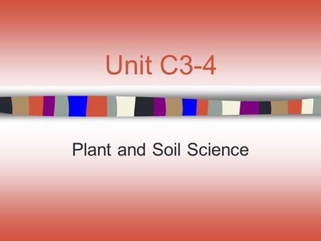 Unit C3-4 Plant and Soil Science. Lesson 4 Understanding Respiration.