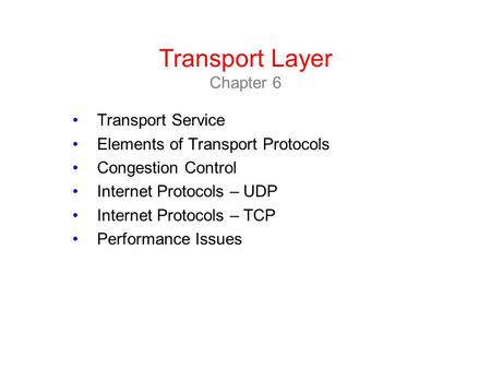 Transport Layer Chapter 6