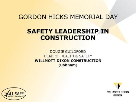 GORDON HICKS MEMORIAL DAY