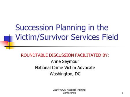 Succession Planning in the Victim/Survivor Services Field