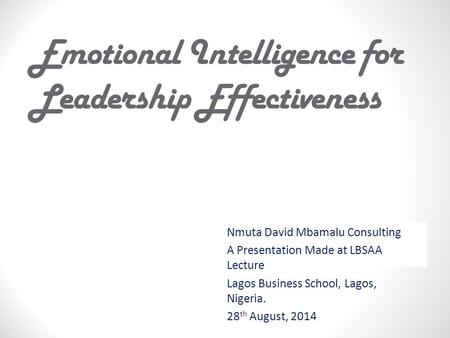 Emotional Intelligence for Leadership Effectiveness