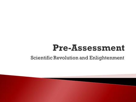 Scientific Revolution and Enlightenment