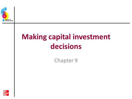 Making capital investment decisions