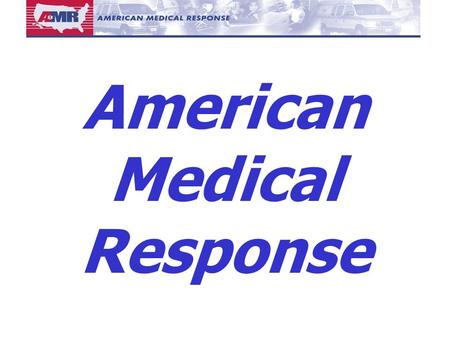 American Medical Response