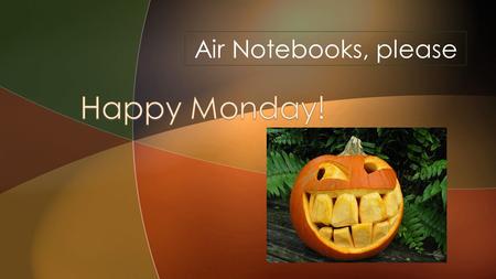 Happy Monday! Air Notebooks, please.