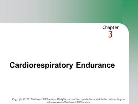 Cardiorespiratory Endurance