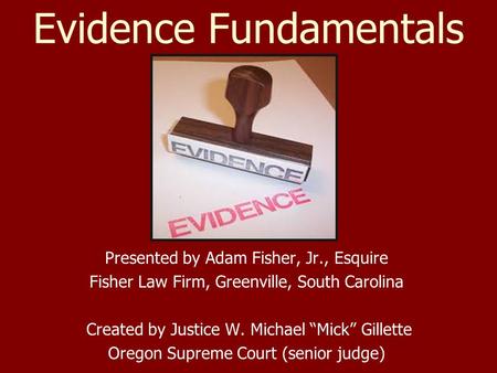 Evidence Fundamentals