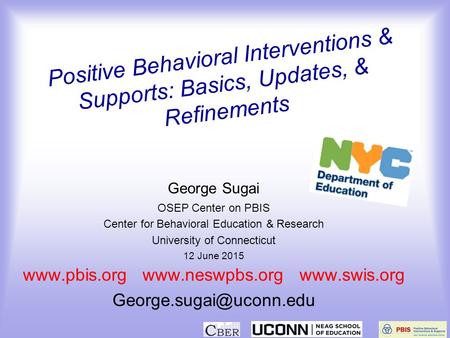 George Sugai OSEP Center on PBIS