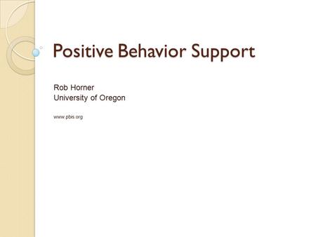 Positive Behavior Support