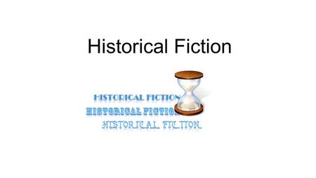 Historical Fiction.