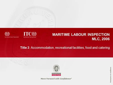 MARITIME LABOUR INSPECTION MLC, 2006