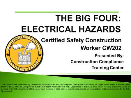 THE BIG FOUR CONSTRUCTION HAZARDS: ELECTRICAL