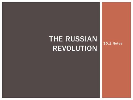 The Russian Revolution