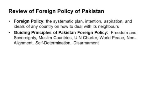 Review of Foreign Policy of Pakistan