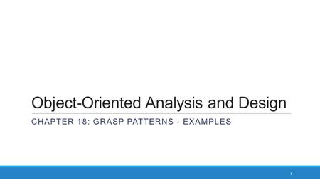 Object-Oriented Analysis and Design