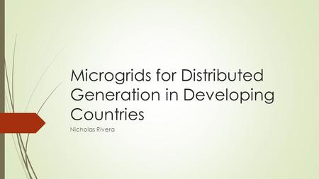 Microgrids for Distributed Generation in Developing Countries