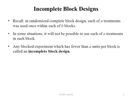 Incomplete Block Designs