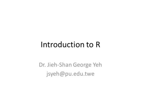 Dr. Jieh-Shan George Yeh